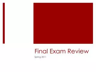 Final Exam Review