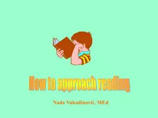 How to approach reading