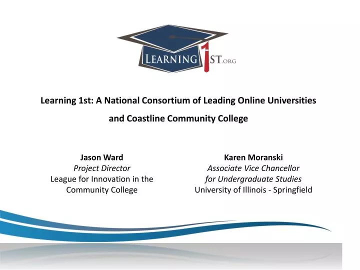 learning 1st a national consortium of leading online universities and coastline community college