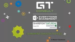 SharePoint Through the Ages
