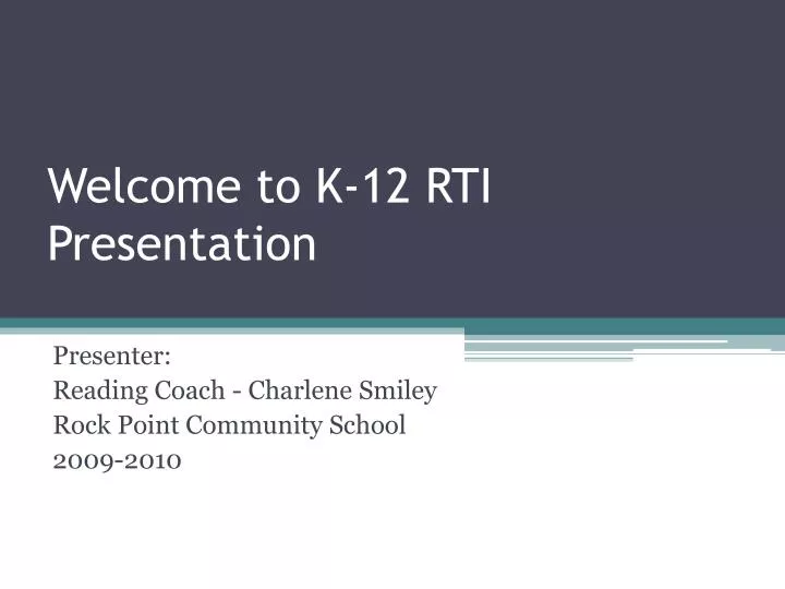 welcome to k 12 rti presentation