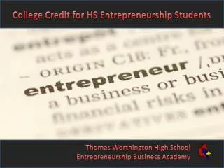 College Credit for HS Entrepreneurship Students