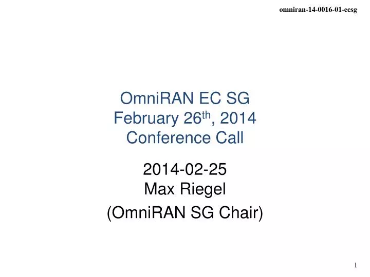 omniran ec sg february 26 th 2014 conference call