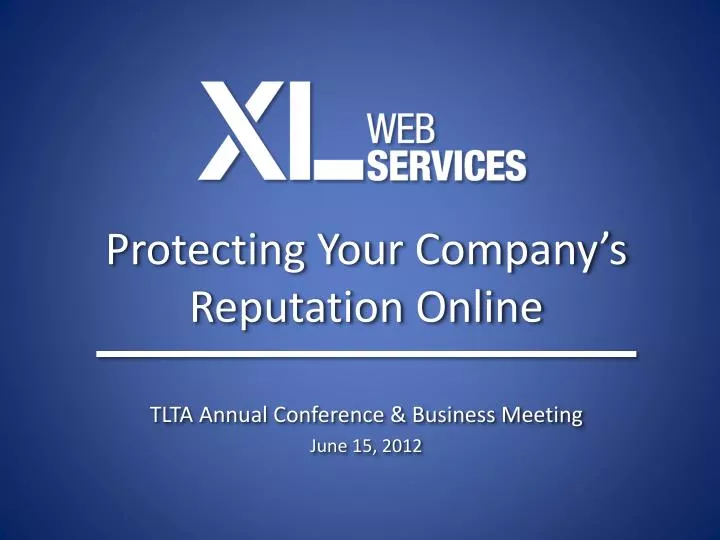 protecting your company s reputation online