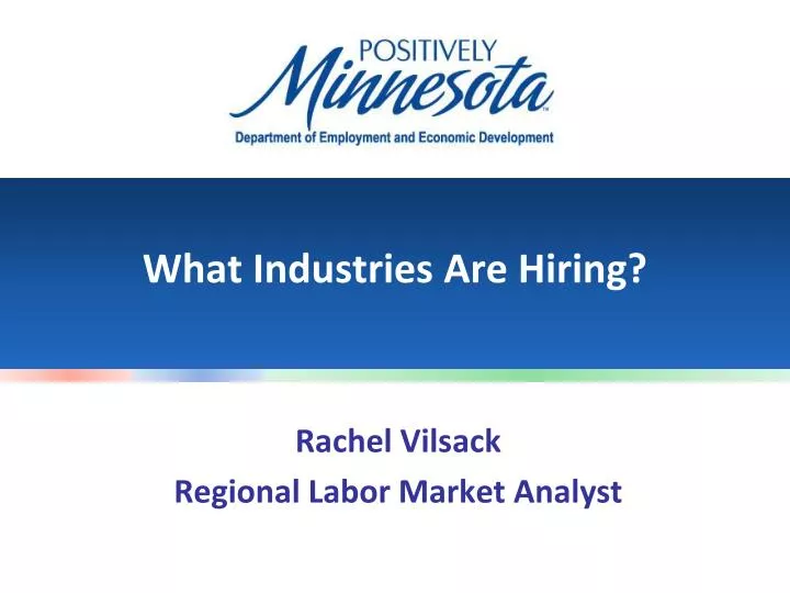 what industries are hiring