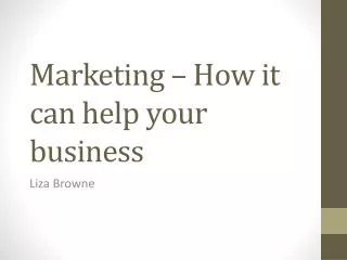 Marketing – How it can help your business
