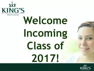 Welcome Incoming Class of 2017!
