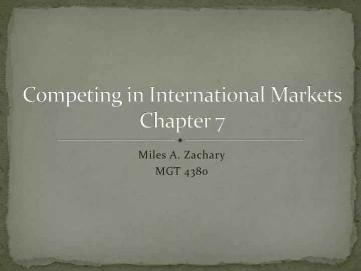 competing in international markets chapter 7