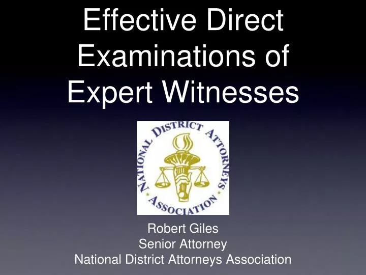effective direct examinations of expert witnesses