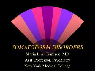 SOMATOFORM DISORDERS