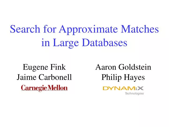 search for approximate matches in large databases