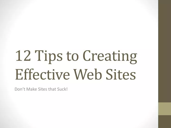 12 tips to creating effective web sites