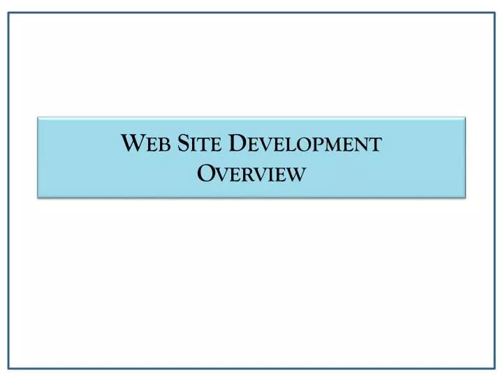 web site development overview