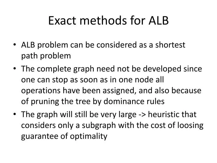 exact methods for alb