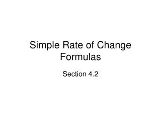 Simple Rate of Change Formulas