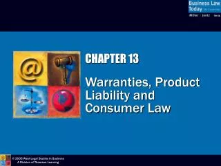 CHAPTER 13 Warranties, Product Liability and Consumer Law