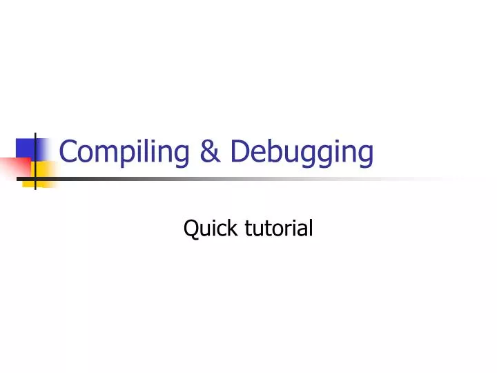 compiling debugging