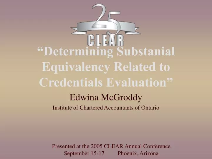 determining substanial equivalency related to credentials evaluation