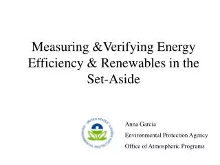 Measuring &amp;Verifying Energy Efficiency &amp; Renewables in the Set-Aside