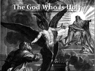 The God Who Is Holy