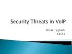 Security Threats in VoIP - slide 1