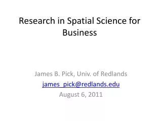Research in Spatial Science for Business