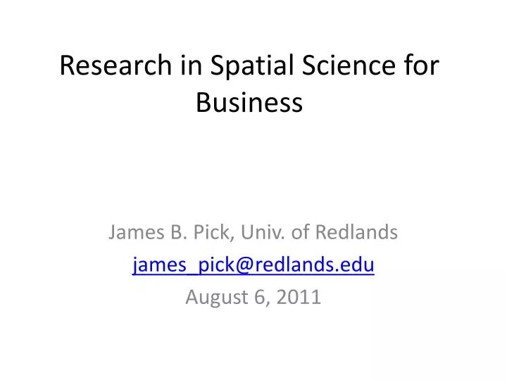 research in spatial science for business