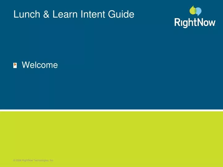 lunch learn intent guide