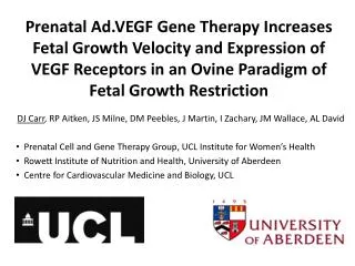 Prenatal Ad.VEGF Gene Therapy Increases Fetal Growth Velocity and Expression of VEGF Receptors in an Ovine Parad