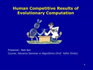 Human Competitive Results of Evolutionary Computation