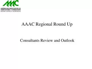 AAAC Regional Round Up