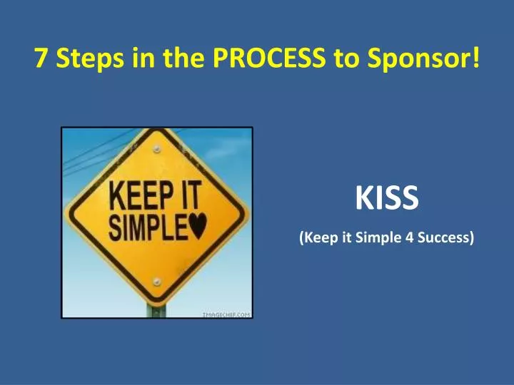7 steps in the process to sponsor