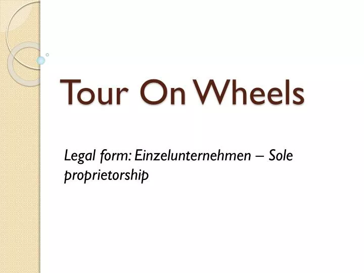 tour on wheels