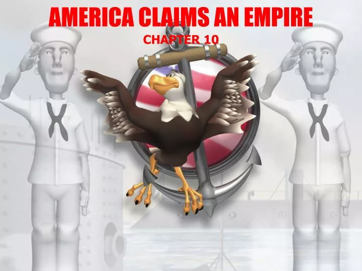 america claims an empire