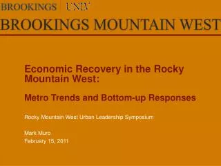 Economic Recovery in the Rocky Mountain West: Metro Trends and Bottom-up Responses