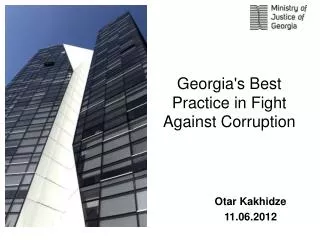 Georgia's Best Practice in Fight Against Corruption