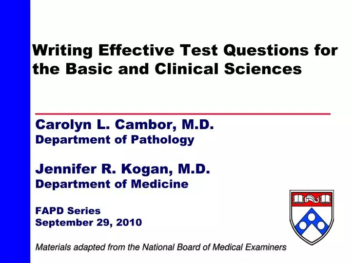writing effective test questions for the basic and clinical sciences