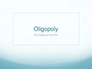 Oligopoly