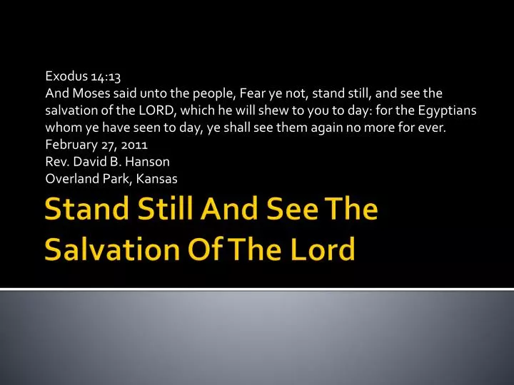 stand still and see the salvation of the lord