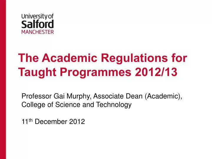 the academic regulations for taught programmes 2012 13