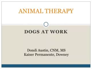 ANIMAL THERAPY
