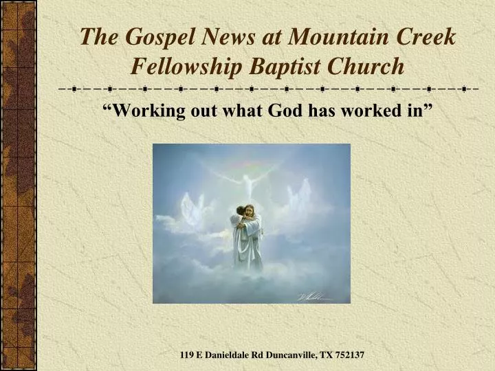 the gospel news at mountain creek fellowship baptist church