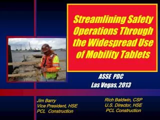 Streamlining Safety Operations Through the Widespread Use of Mobility Tablets