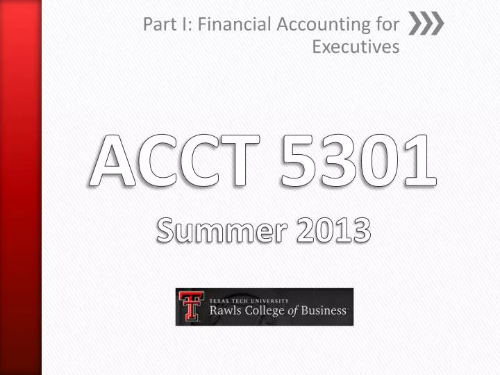 part i financial accounting for executives