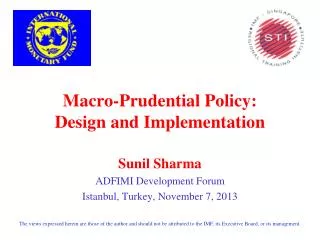 Macro-Prudential Policy: Design and Implementation