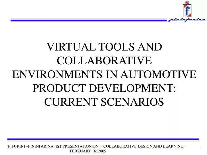 virtual tools and collaborative environments in automotive product development current scenarios