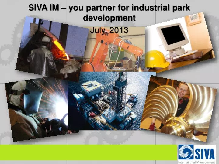 siva im you partner for industrial park development july 2013
