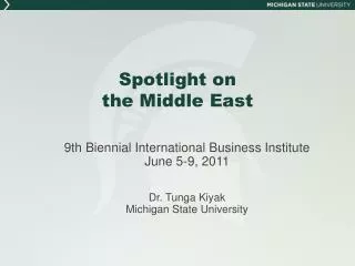 Spotlight on the Middle East