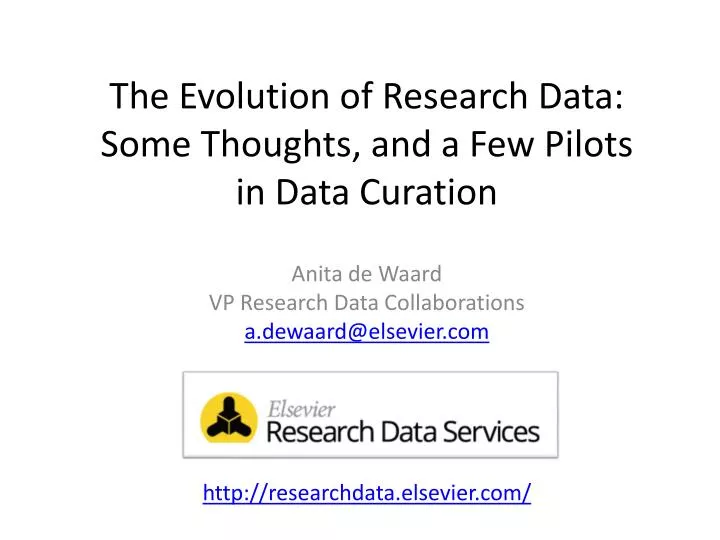 the evolution of research data some thoughts and a few pilots in data curation