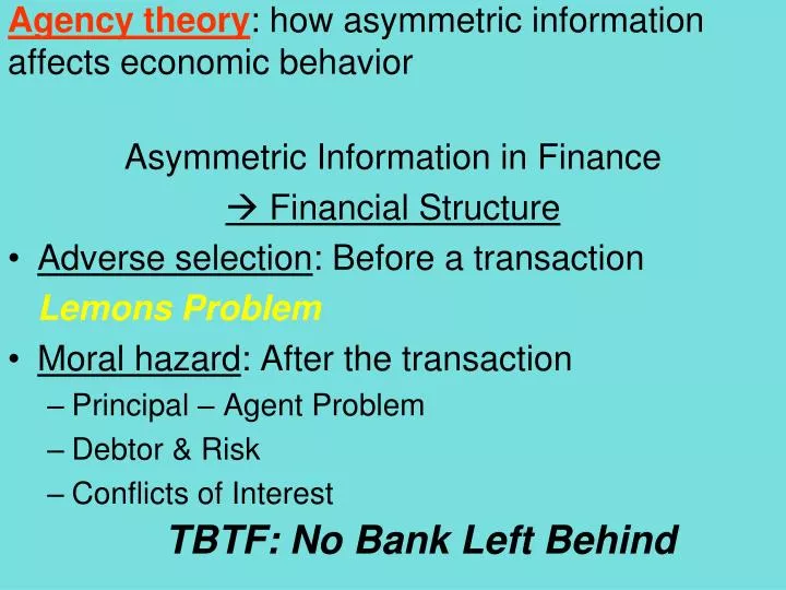agency theory how asymmetric information affects economic behavior